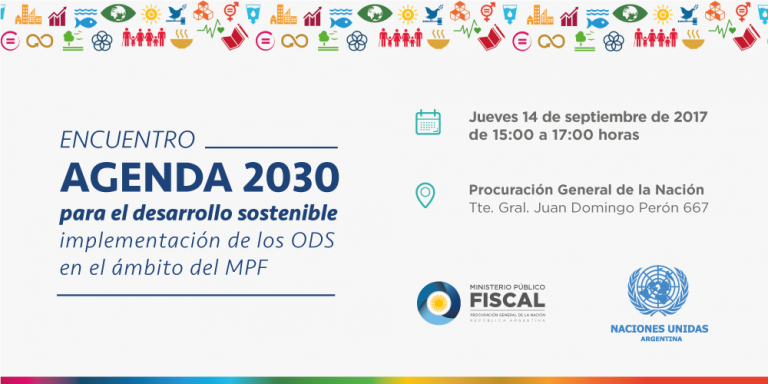 Se realizará el encuentro “Agenda 2030 para el desarrollo sostenible: implementación de los ODS en el Ministerio Público Fiscal”