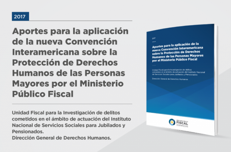 Derechos humanos de las personas mayores: un documento que promueve la aplicación de la nueva Convención Interamericana