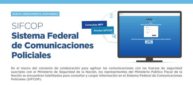 Se Encuentra Operativo El Sistema Federal De Comunicaciones Policiales Sifcop Fiscales Gob Ar