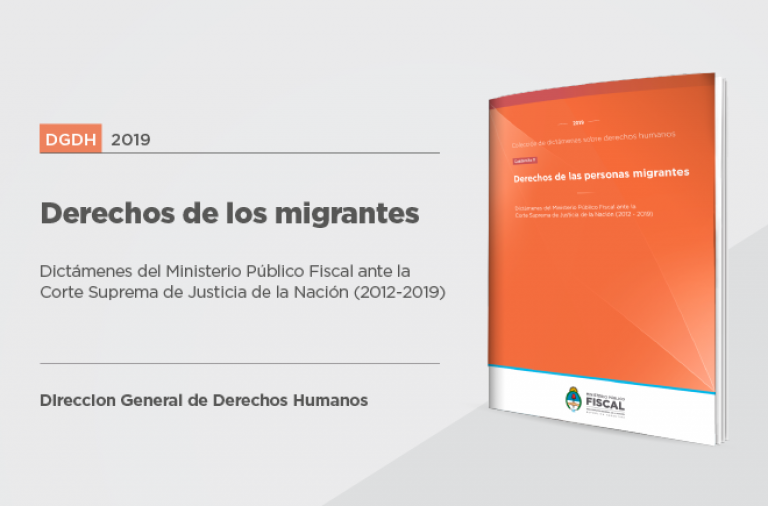La Dirección General de Derechos Humanos celebra el Día Internacional de las Personas Migrantes con un nuevo cuadernillo de dictámenes ante la Corte Suprema de Justicia de la Nación 
