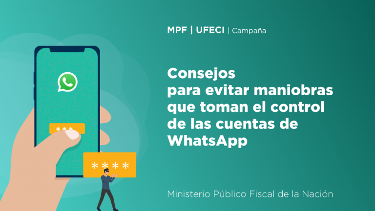 Consejos de la UFECI para evitar maniobras que toman el control de las cuentas de WhatsApp