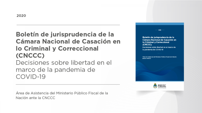 El MPF elaboró un boletín de jurisprudencia de la Cámara Nacional de Casación sobre libertades en el marco de la pandemia de COVID-19 