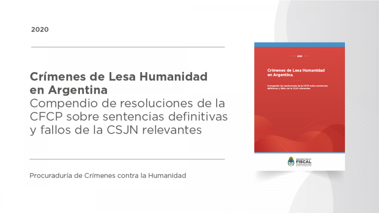 Presentan un nuevo compendio de resoluciones de la Cámara Federal de Casación Penal y la Corte Suprema de Justicia en causas de lesa humanidad