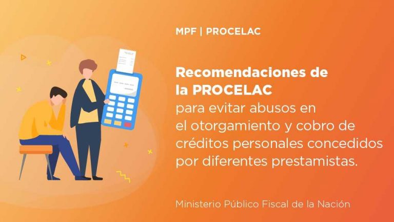 Recomendaciones de la PROCELAC para evitar abusos en el otorgamiento y cobro de créditos personales