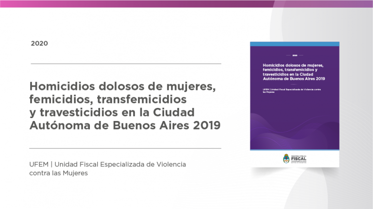 Homicidios dolosos de mujeres, femicidios, transfemicidios y travesticidios en la Ciudad Autónoma de Buenos Aires 2019 (2020)
