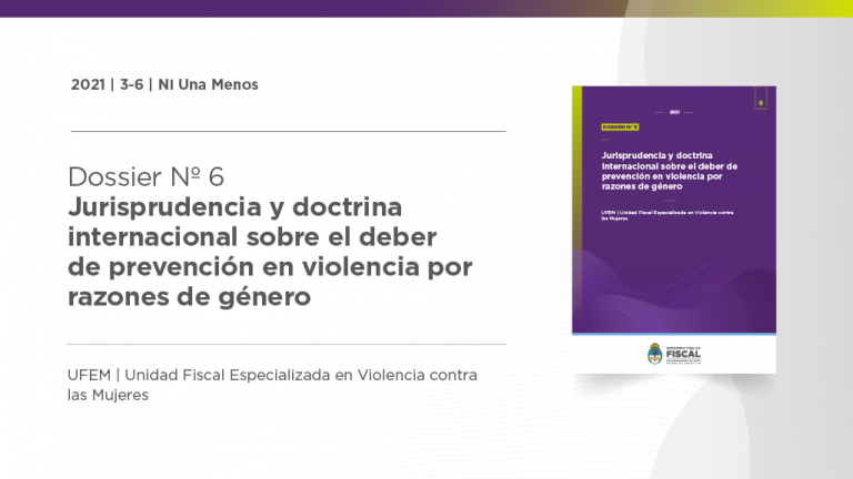 Nuevo dossier de jurisprudencia y doctrina internacional sobre el deber de prevención en casos de violencia de género