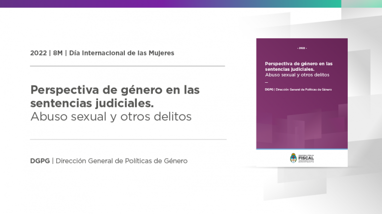 Presentan el e-book “Perspectiva de género en las sentencias judiciales. Abuso sexual y otros delitos”