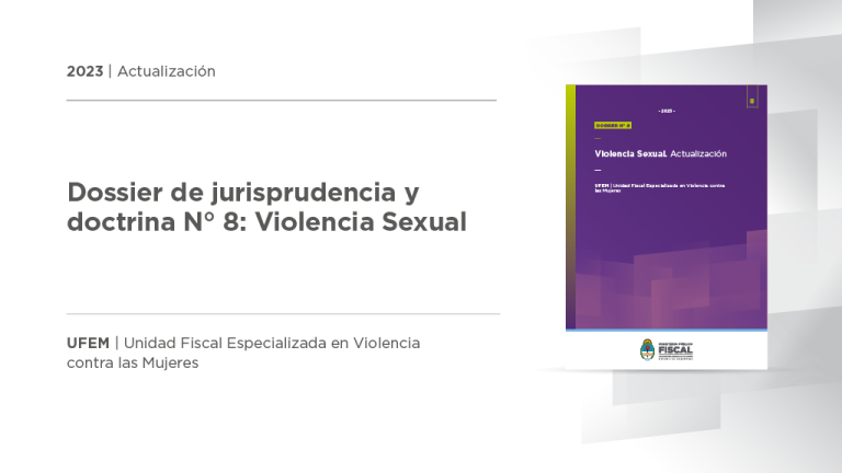 La UFEM presenta un nuevo dossier de jurisprudencia y doctrina sobre violencia sexual
