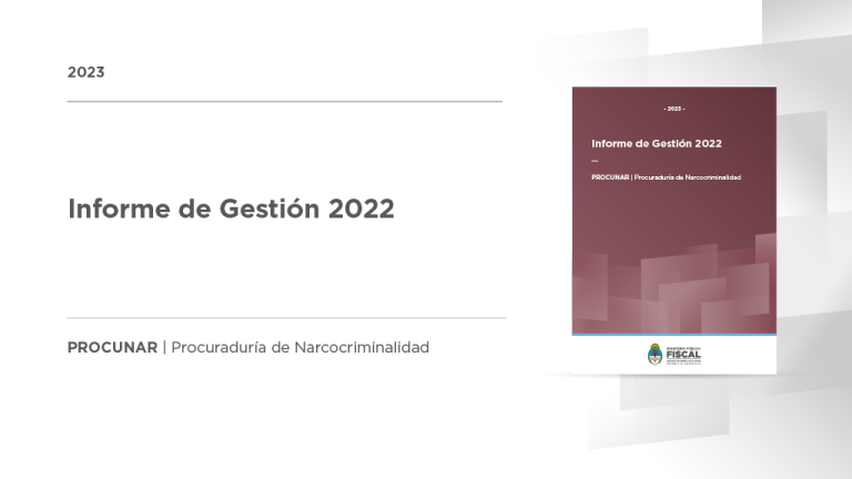 La Procuraduría de Narcocriminalidad presentó su Informe de Gestión 2022