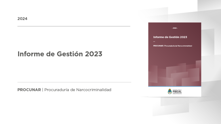 La Procuraduría de Narcocriminalidad presentó su Informe de Gestión 2023