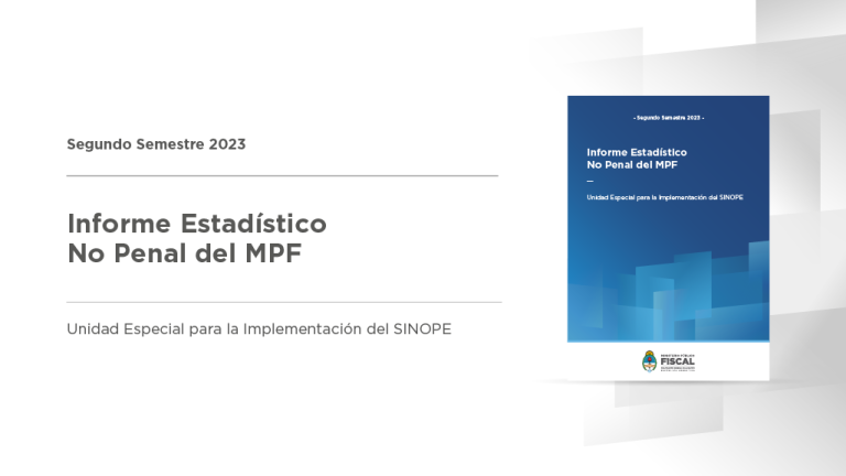 El Ministerio Público Fiscal publica las estadísticas de los casos no penales correspondientes al segundo semestre de 2023