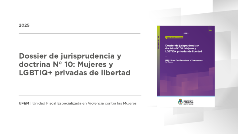 La UFEM presenta su décimo dossier de instrumentos y jurisprudencia internacionales sobre el encarcelamiento de mujeres y LGBTIQ+