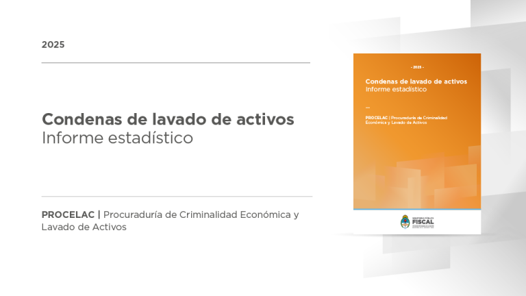Lavado de activos: se dictaron 91 sentencias condenatorias en cinco años