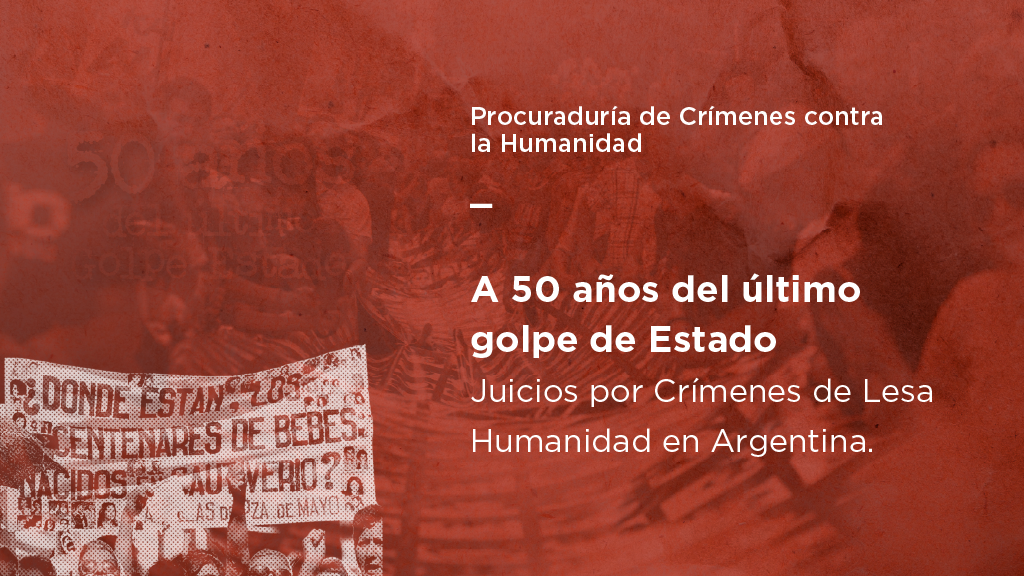 La Procuraduría de Crímenes contra la Humanidad lanzó un micrositio sobre el juzgamiento de delitos de lesa humanidad
