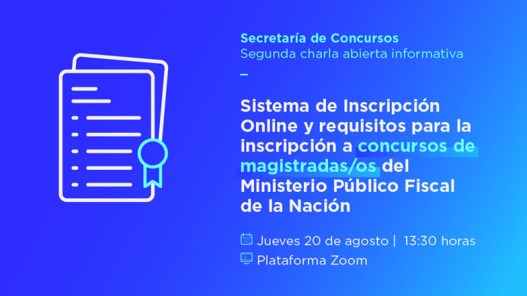 La Secretaría de Concursos invita a una segunda charla informativa sobre el sistema online y los requisitos para las inscripciones
